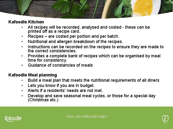 Kafoodle Kitchen • All recipes will be recorded, analysed and costed - these can
