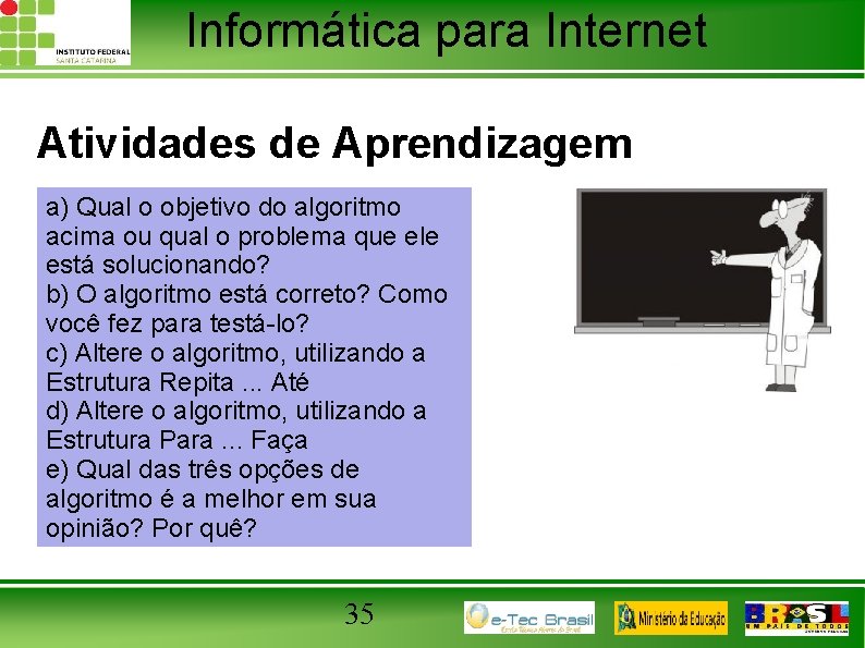 Curso Tcnico em Informtica para Internet Aula 4