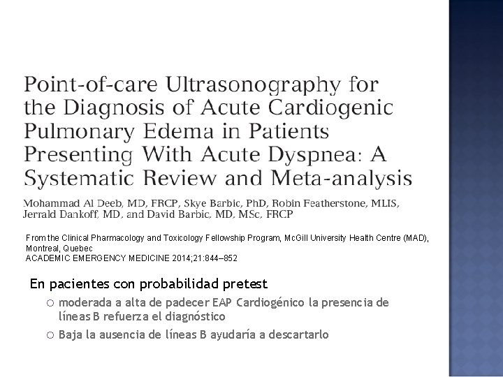 From the Clinical Pharmacology and Toxicology Fellowship Program, Mc. Gill University Health Centre (MAD),