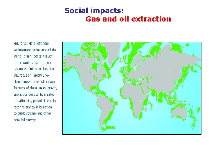 Social impacts: Gas and oil extraction 
