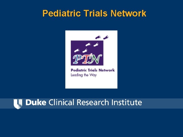 Pediatric Trials Network 