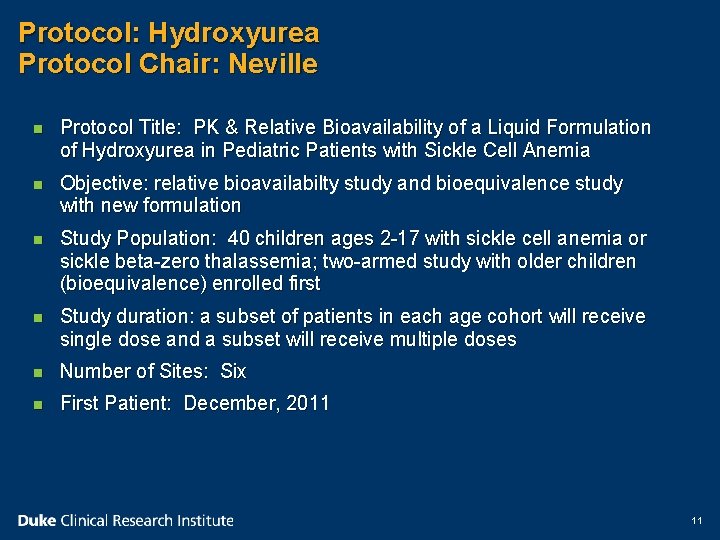 Protocol: Hydroxyurea Protocol Chair: Neville n Protocol Title: PK & Relative Bioavailability of a