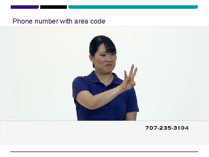 Phone number with area code Phone number with area code