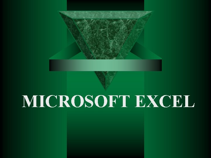 MICROSOFT EXCEL 