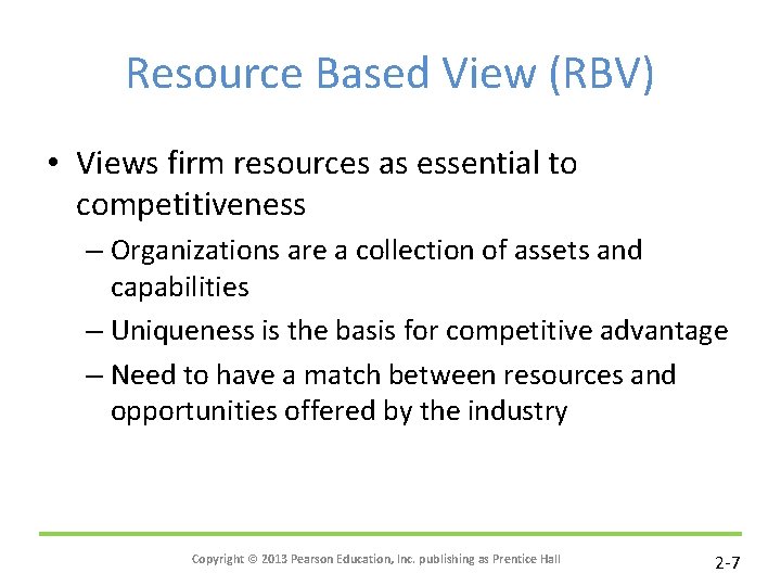 Management Rbv The Context of Managing Strategically Chapter 2 Copyright