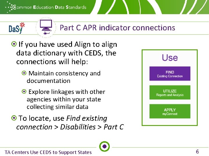 Part C APR indicator connections If you have used Align to align data dictionary