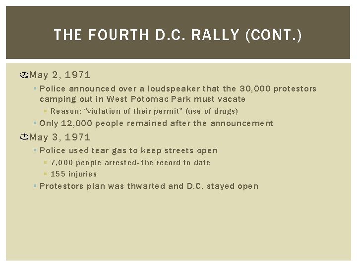 THE FOURTH D. C. RALLY (CONT. ) May 2, 1971 § Police announced over THE FOURTH D. C. RALLY (CONT. ) May 2, 1971 § Police announced over