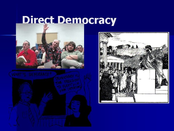 Direct Democracy Direct Democracy