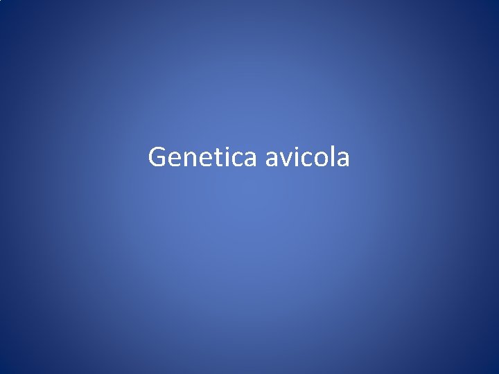Genetica avicola 