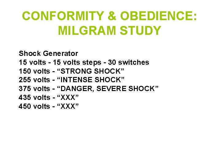 CONFORMITY & OBEDIENCE: MILGRAM STUDY Shock Generator 15 volts - 15 volts steps - CONFORMITY & OBEDIENCE: MILGRAM STUDY Shock Generator 15 volts - 15 volts steps -