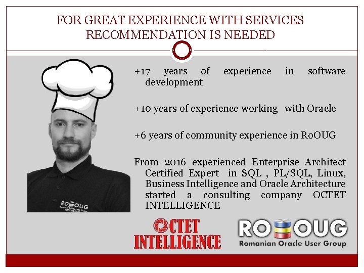 FOR GREAT EXPERIENCE WITH SERVICES RECOMMENDATION IS NEEDED +17 years of development experience in FOR GREAT EXPERIENCE WITH SERVICES RECOMMENDATION IS NEEDED +17 years of development experience in