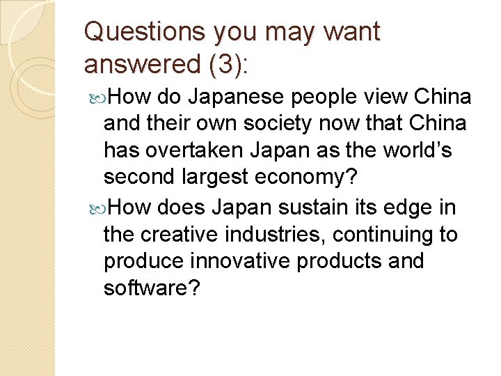 Questions you may want answered (3): How do Japanese people view China and their Questions you may want answered (3): How do Japanese people view China and their