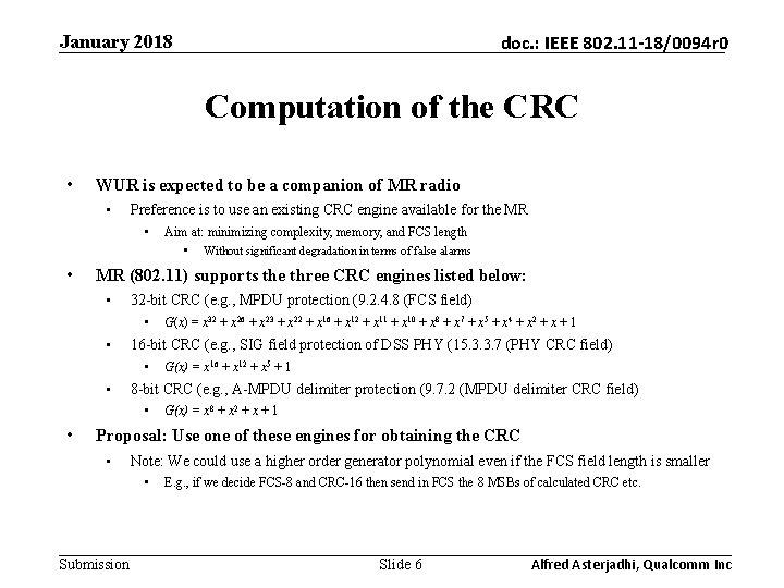 January 2018 doc. : IEEE 802. 11 -18/0094 r 0 Computation of the CRC