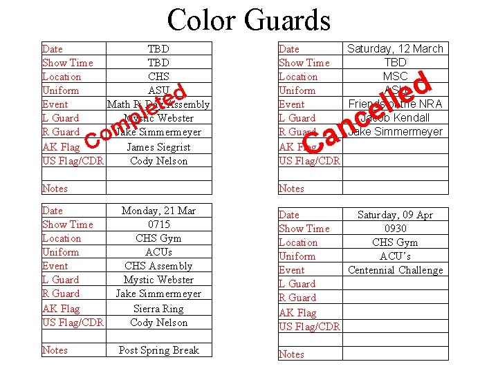 Color Guards Date TBD Show Time TBD Location CHS Uniform ASU Event Math Pi