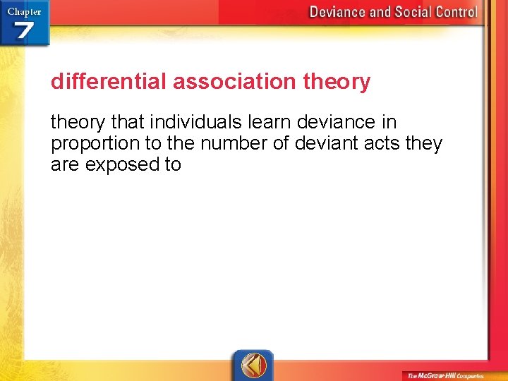 differential association theory that individuals learn deviance in proportion to the number of deviant