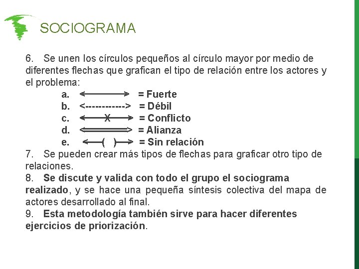 SOCIOGRAMA 6. Se unen los círculos pequeños al círculo mayor por medio de SOCIOGRAMA 6. Se unen los círculos pequeños al círculo mayor por medio de