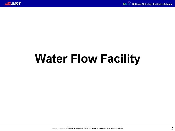 Water Flow Facility 2 