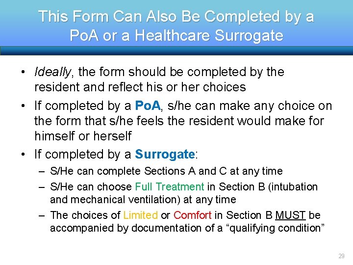 This Form Can Also Be Completed by a Po. A or a Healthcare Surrogate