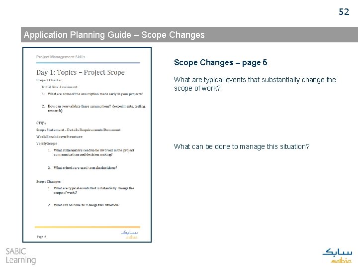 52 Application Planning Guide – Scope Changes – page 5 What are typical events