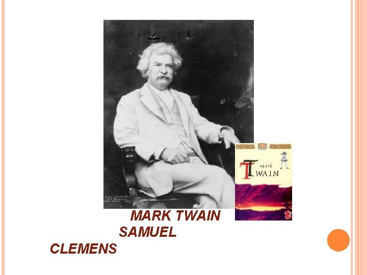MARK TWAIN SAMUEL CLEMENS 