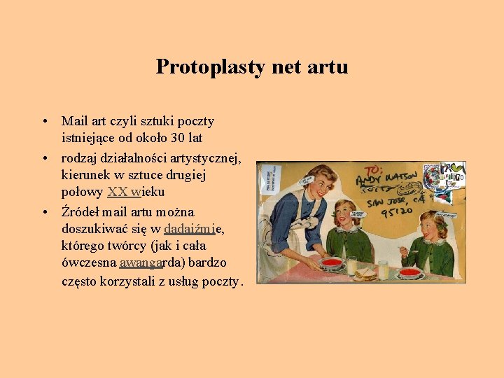 Protoplasty net artu • Mail art czyli sztuki poczty istniejące od około 30 lat