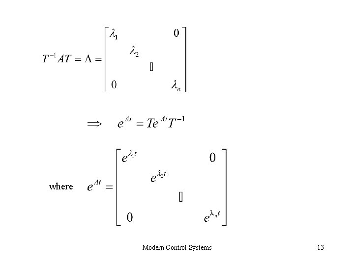 where Modern Control Systems 13 where Modern Control Systems 13