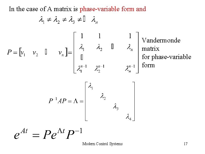 In the case of A matrix is phase-variable form and Vandermonde matrix for phase-variable In the case of A matrix is phase-variable form and Vandermonde matrix for phase-variable
