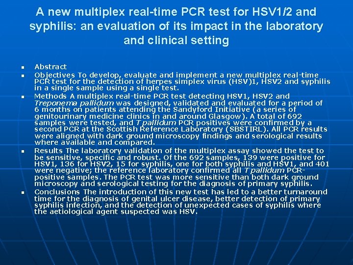 A new multiplex real-time PCR test for HSV 1/2 and syphilis: an evaluation of