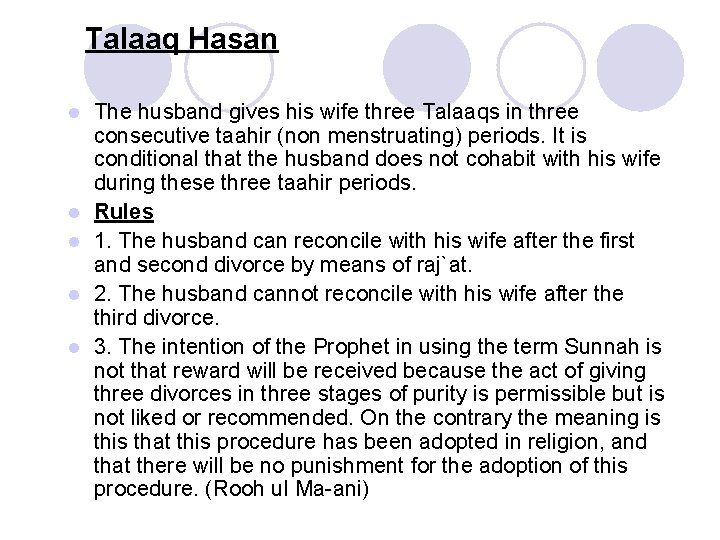 Talaaq Hasan l l l The husband gives his wife three Talaaqs in three
