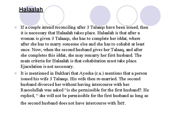Halaalah If a couple intend reconciling after 3 Talaaqs have been issued, then it