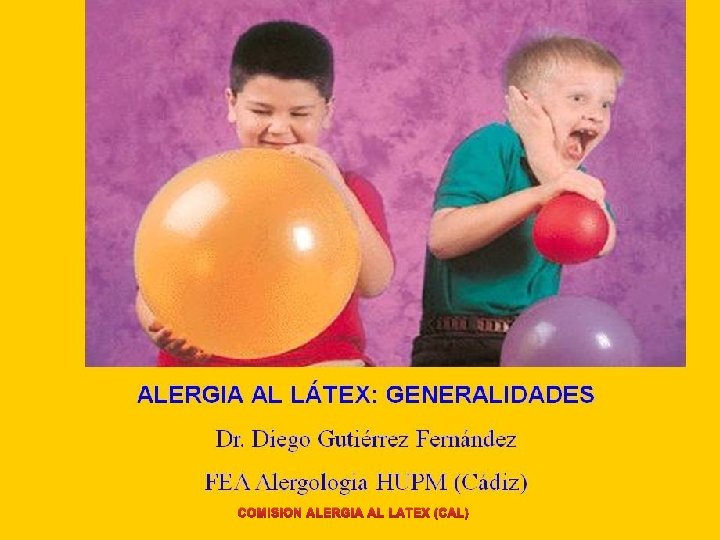 COMISION ALERGIA AL LATEX (CAL) 