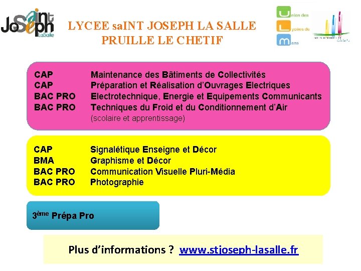 LYCEE sa. INT JOSEPH LA SALLE PRUILLE LE CHETIF CAP BAC PRO Maintenance des