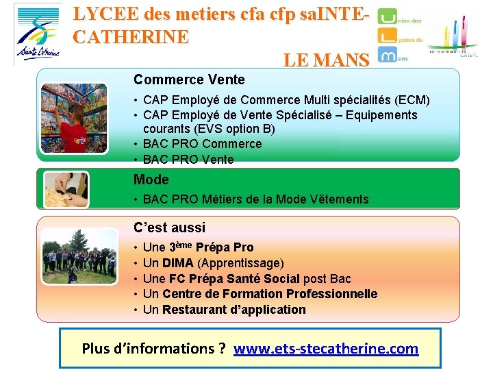 LYCEE des metiers cfa cfp sa. INTECATHERINE LE MANS Commerce Vente • CAP Employé