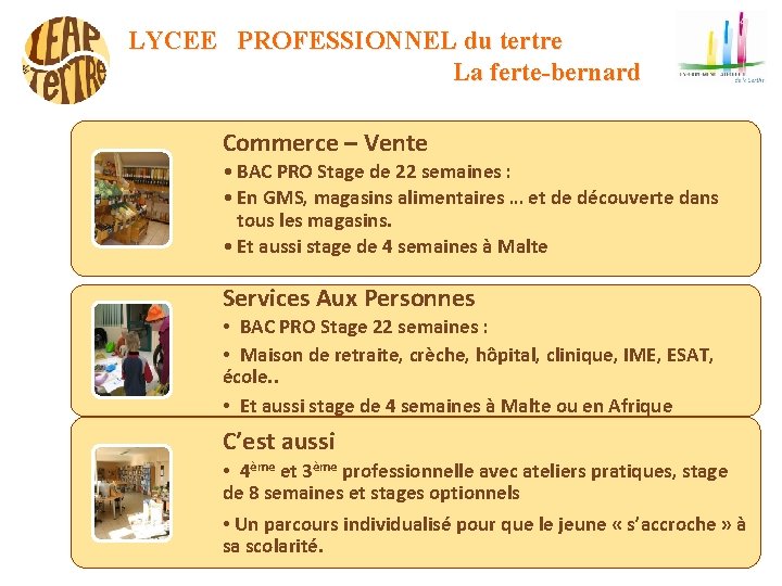 LYCEE PROFESSIONNEL du tertre La ferte-bernard Commerce – Vente • BAC PRO Stage de