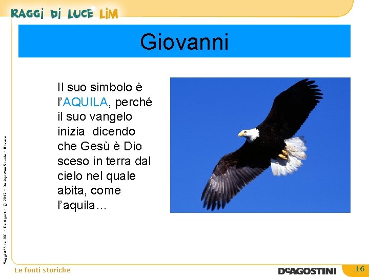 Raggi di luce IRC – De Agostini © 2012 – De Agostini Scuola –