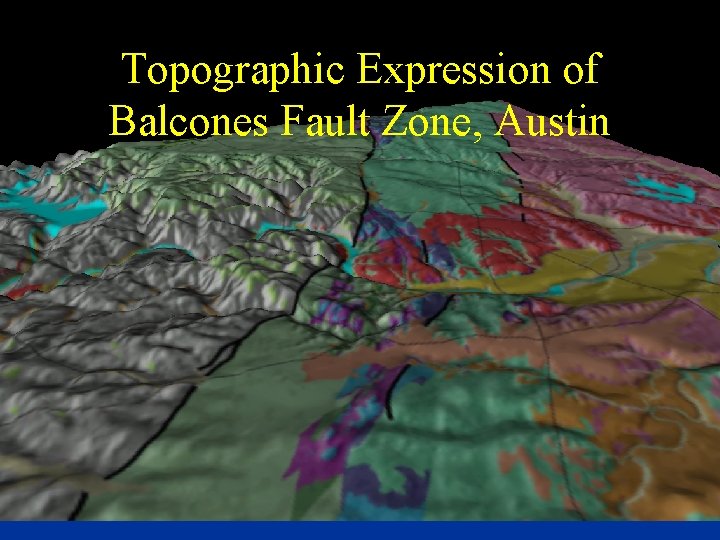 Topographic Expression of Balcones Fault Zone, Austin 