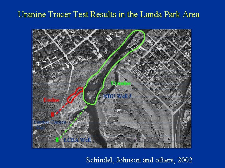 Uranine Tracer Test Results in the Landa Park Area Uranine NBU Well 5 Eosine