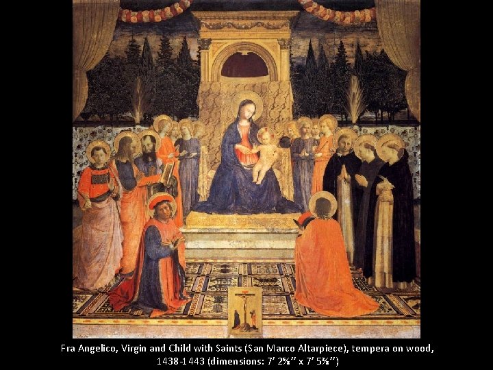 Fra Angelico, Virgin and Child with Saints (San Marco Altarpiece), tempera on wood, 1438