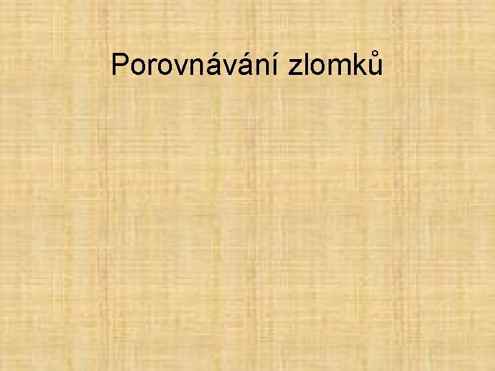 Porovnávání zlomků 