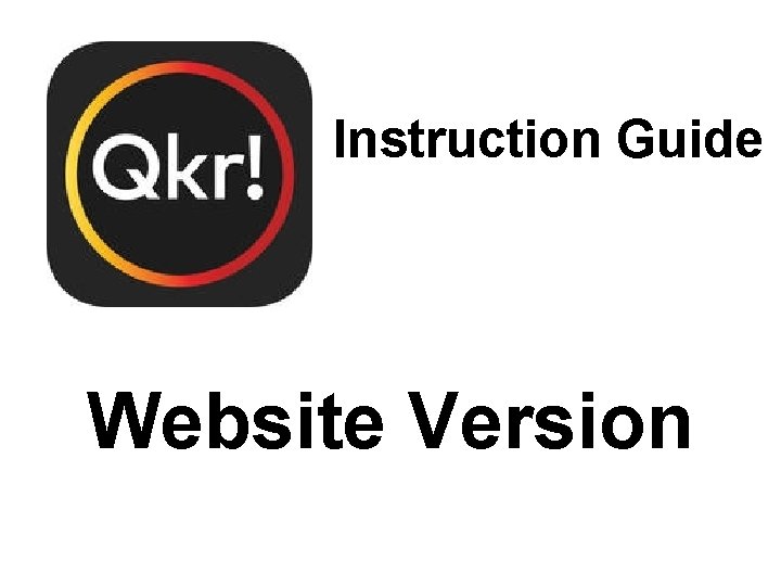 Instruction Guide Website Version 