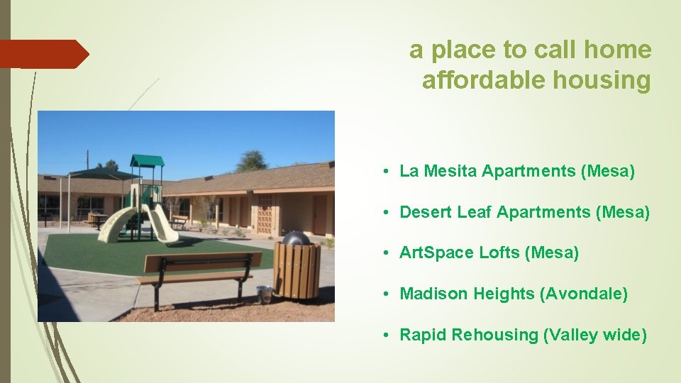 a place to call home affordable housing • La Mesita Apartments (Mesa) • Desert