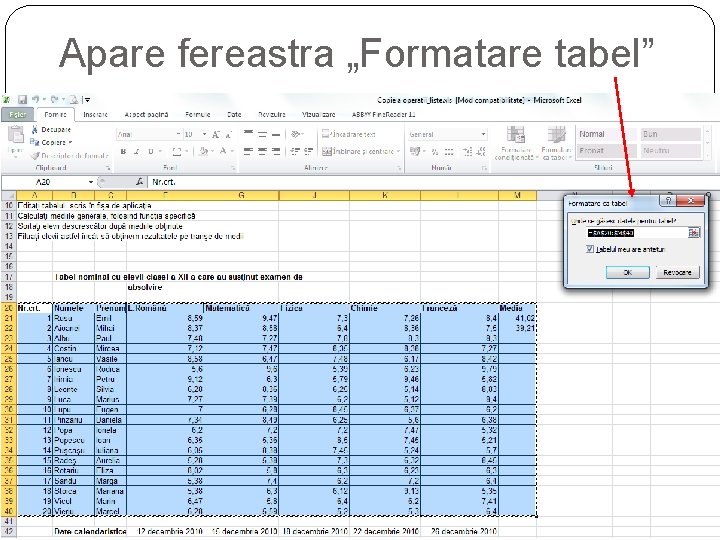 Apare fereastra „Formatare tabel” 