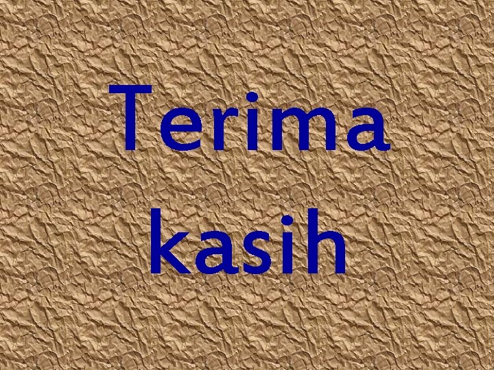 Terima kasih Terima kasih
