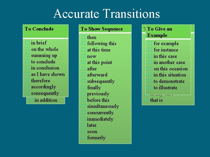 Accurate Transitions Add To. Conclude To Show Compare Sequence � and ��inagain brief ��onfinally