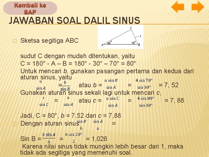 Kembali ke SAP JAWABAN SOAL DALIL SINUS � Sketsa segitiga ABC � sudut C