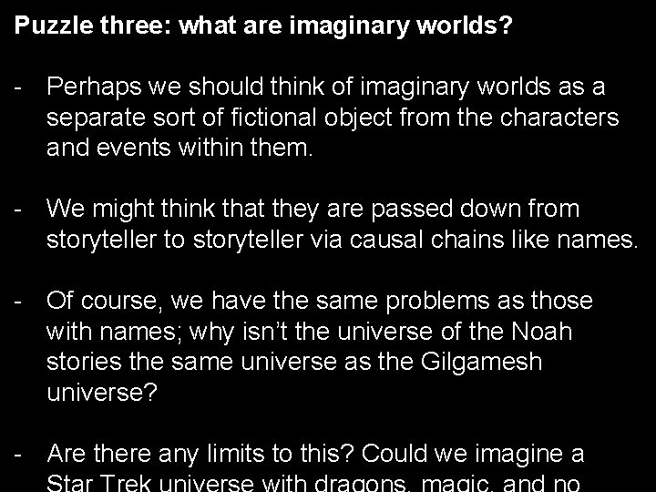 Puzzle three: what are imaginary worlds? - Perhaps we should think of imaginary worlds