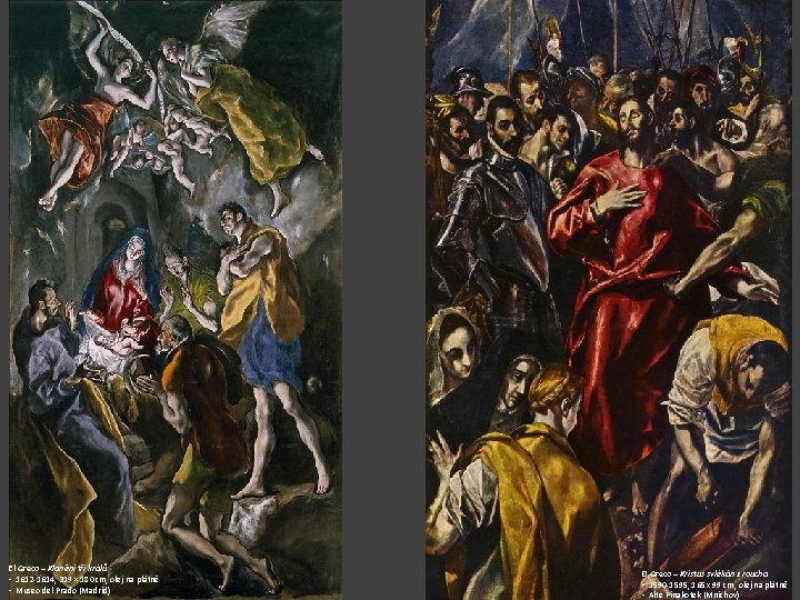 El Greco – Klanění tří králů • 1612 -1614, 319 × 180 cm, olej