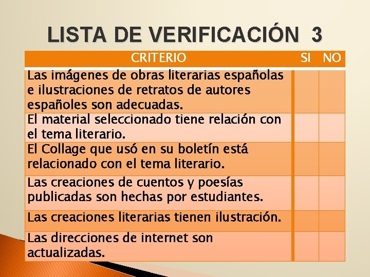 LISTA DE VERIFICACIÓN 3 CRITERIO Las imágenes de obras literarias españolas e ilustraciones de