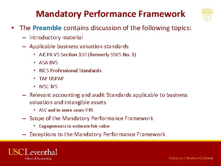 Mandatory Performance Framework • The Preamble contains discussion of the following topics: – Introductory