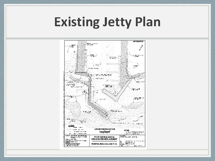 Existing Jetty Plan 